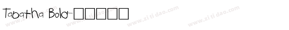 Tabatha Bold字体转换